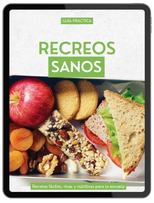 Recreos Sanos: Ideas prácticas y ricas para alimentar a tus hijos en la escuela